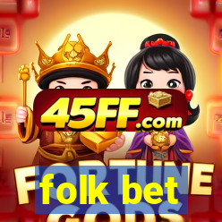 folk bet